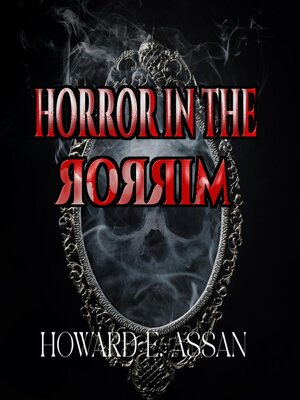 cover image of Horror In the Mirror